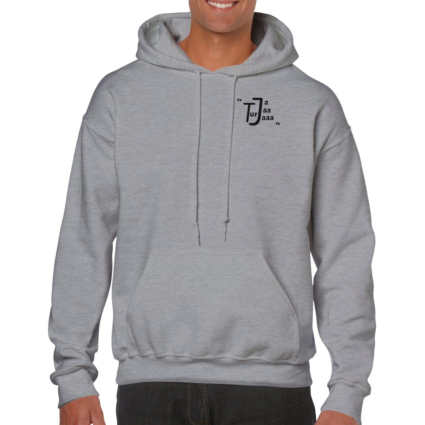 "Ja Jaa Tur Jaaa" Pullover Hoodie