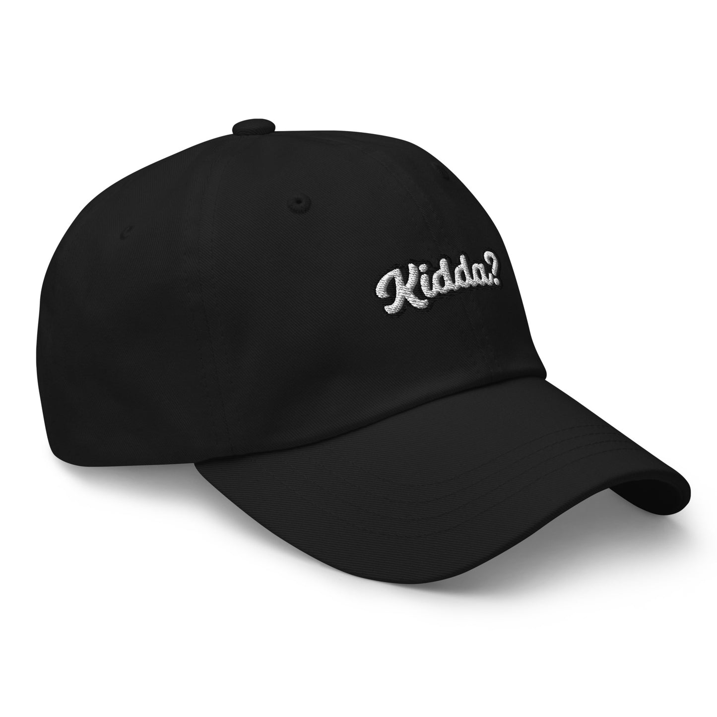"KIDDA? Dad hat