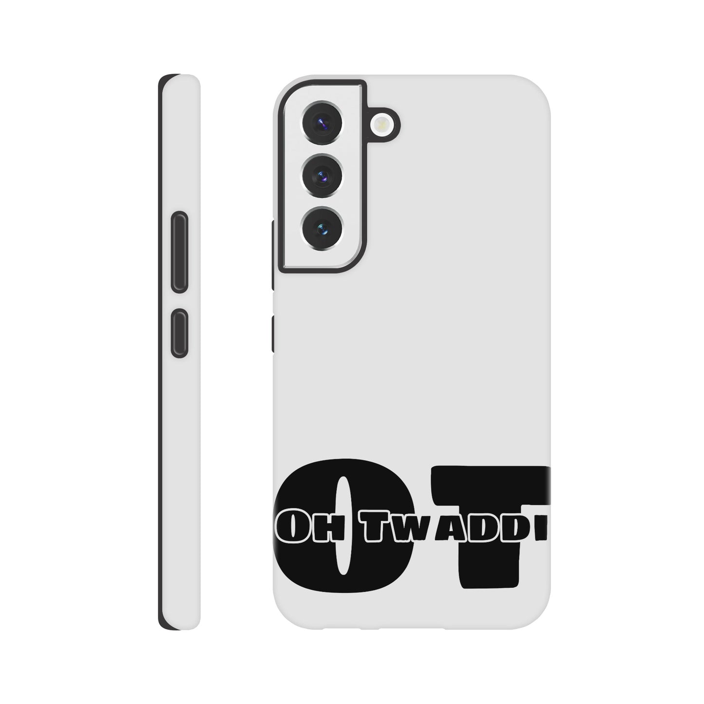 "OH TWADDI" Tough Mobile Phone Case