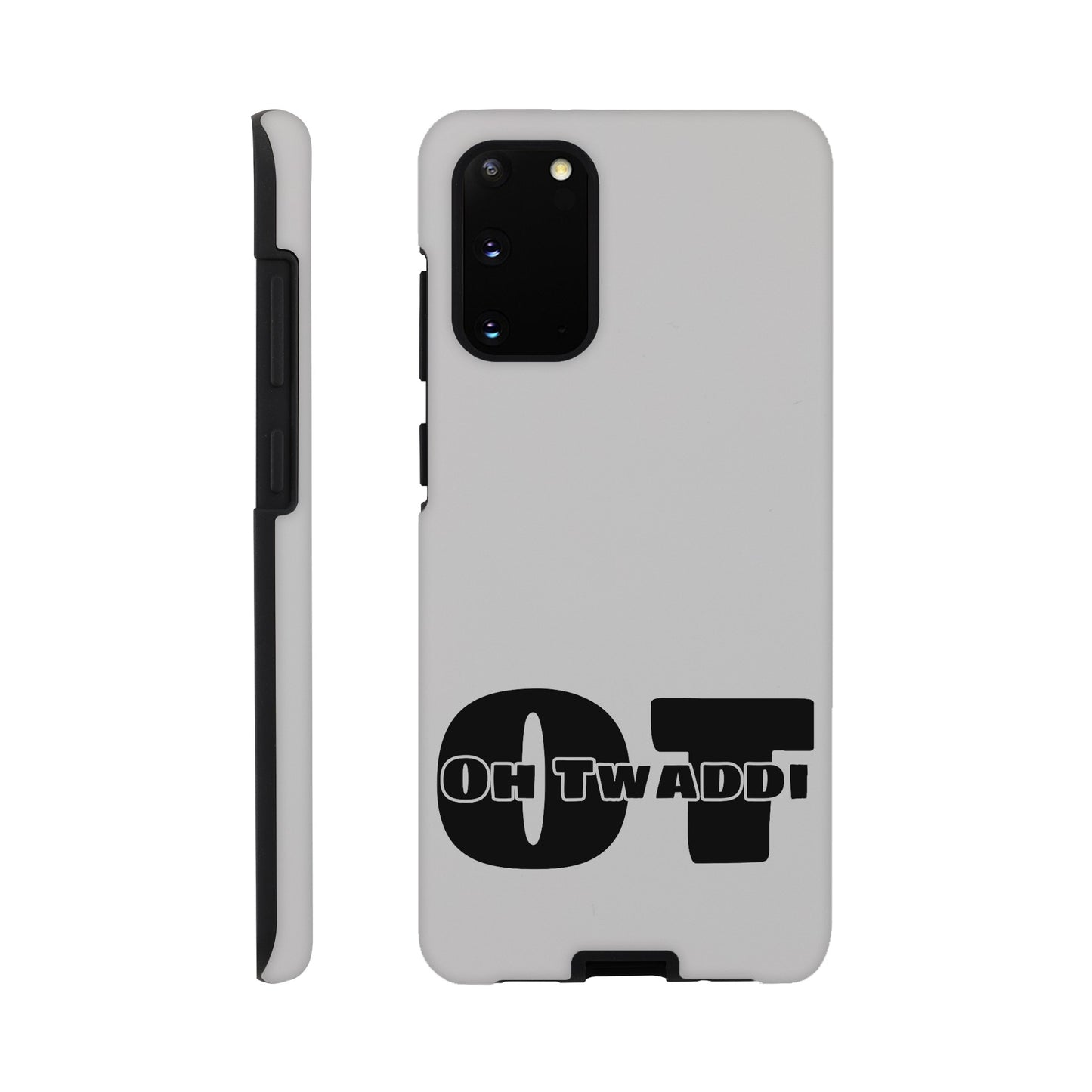 "OH TWADDI" Tough Mobile Phone Case