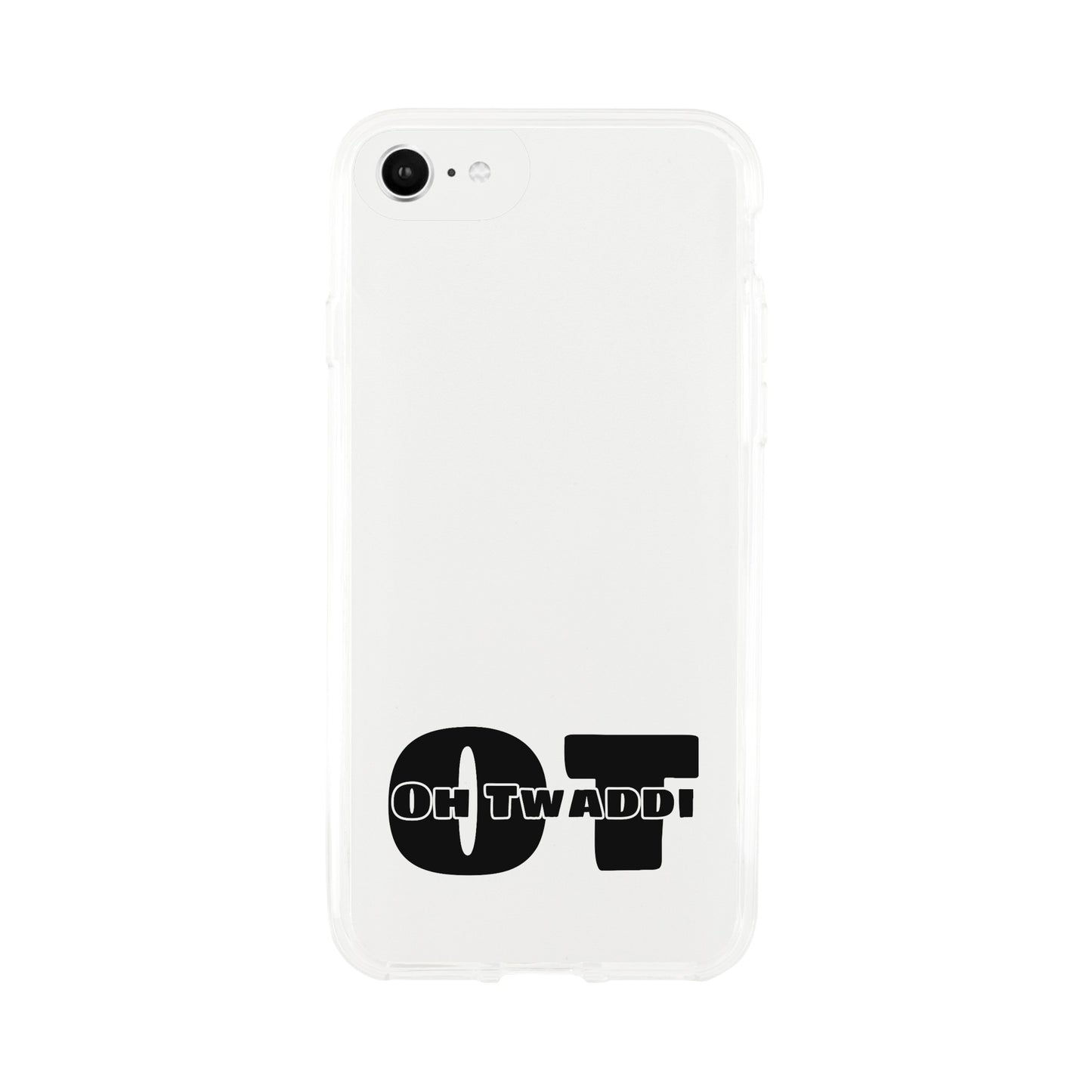 "OH TWADDI" Clear case