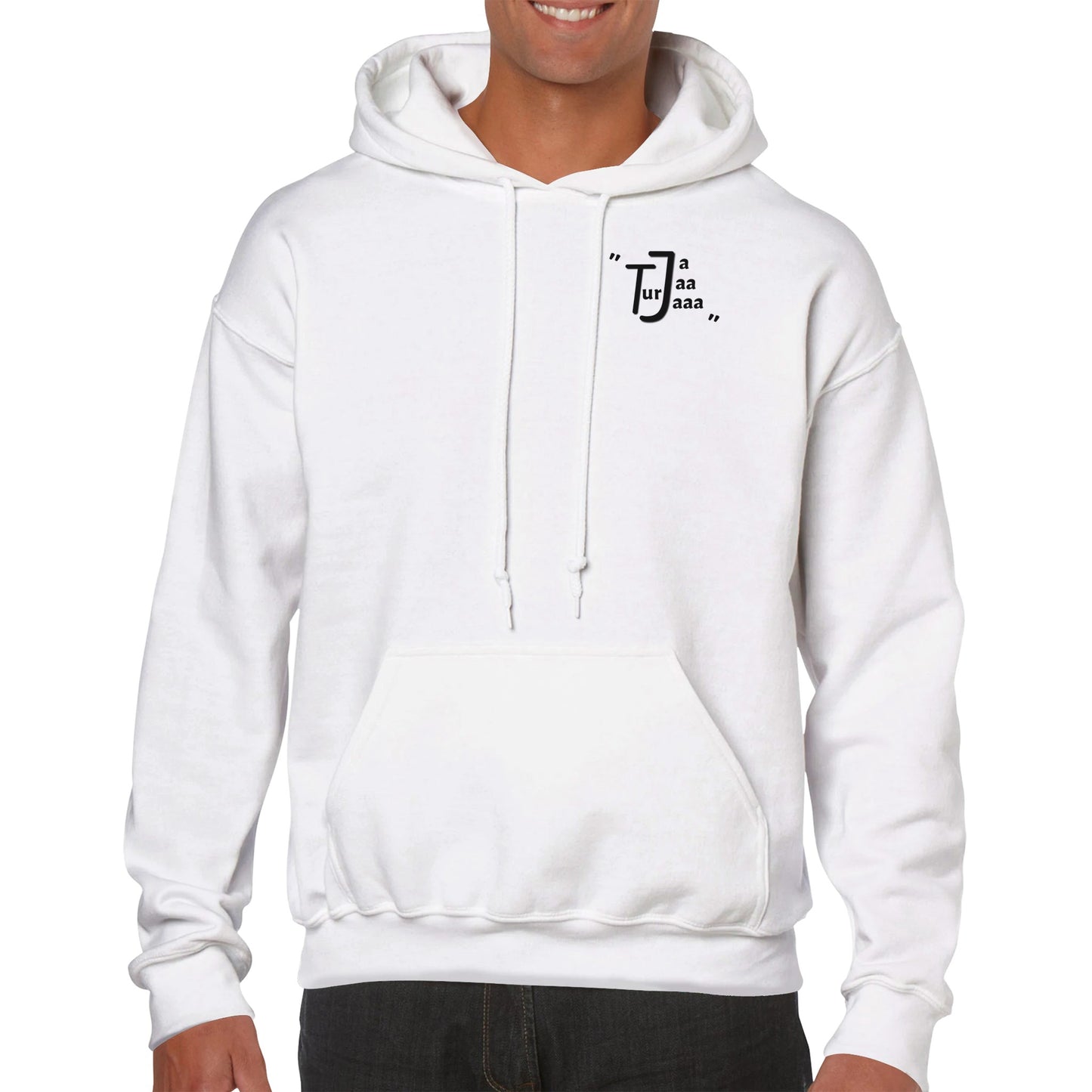 "Ja Jaa Tur Jaaa" Pullover Hoodie