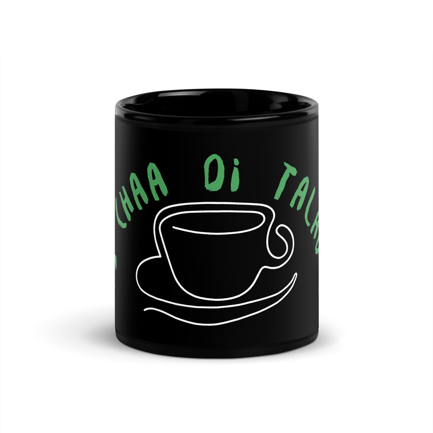 "BAS CHAA DI TALAB SI" Black Glossy Mug