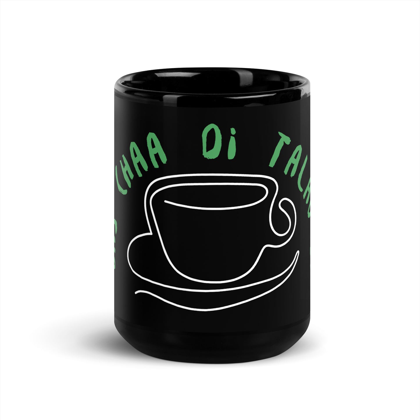 "BAS CHAA DI TALAB SI" Black Glossy Mug