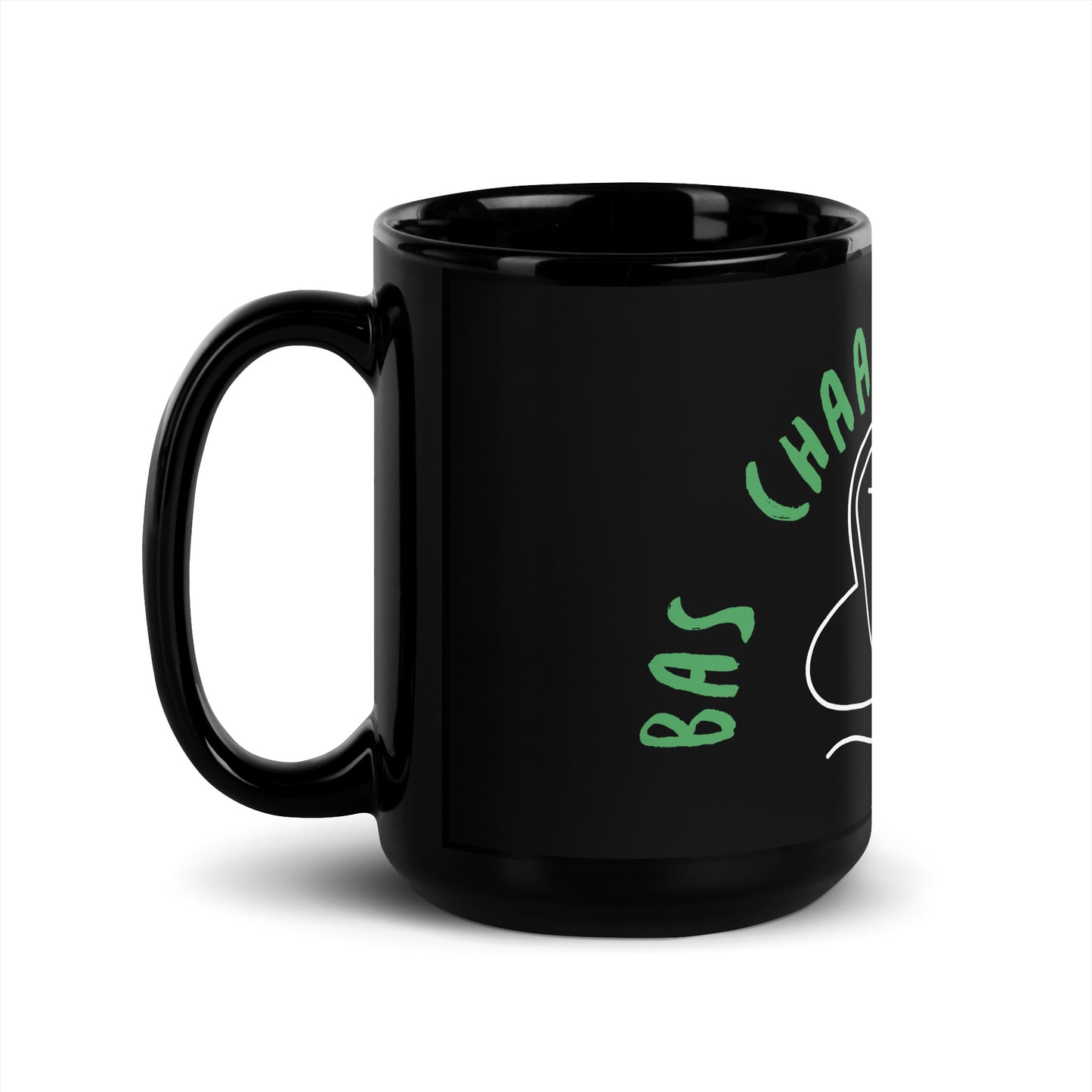 "BAS CHAA DI TALAB SI" Black Glossy Mug