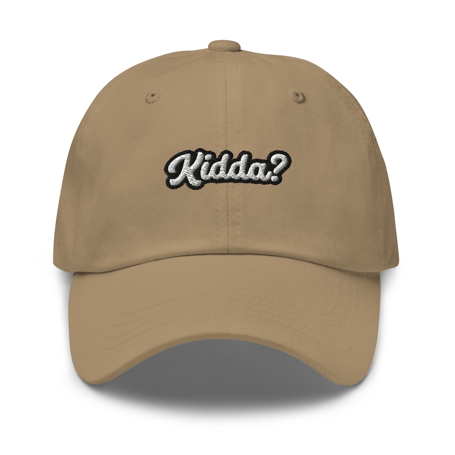 "KIDDA? Dad hat