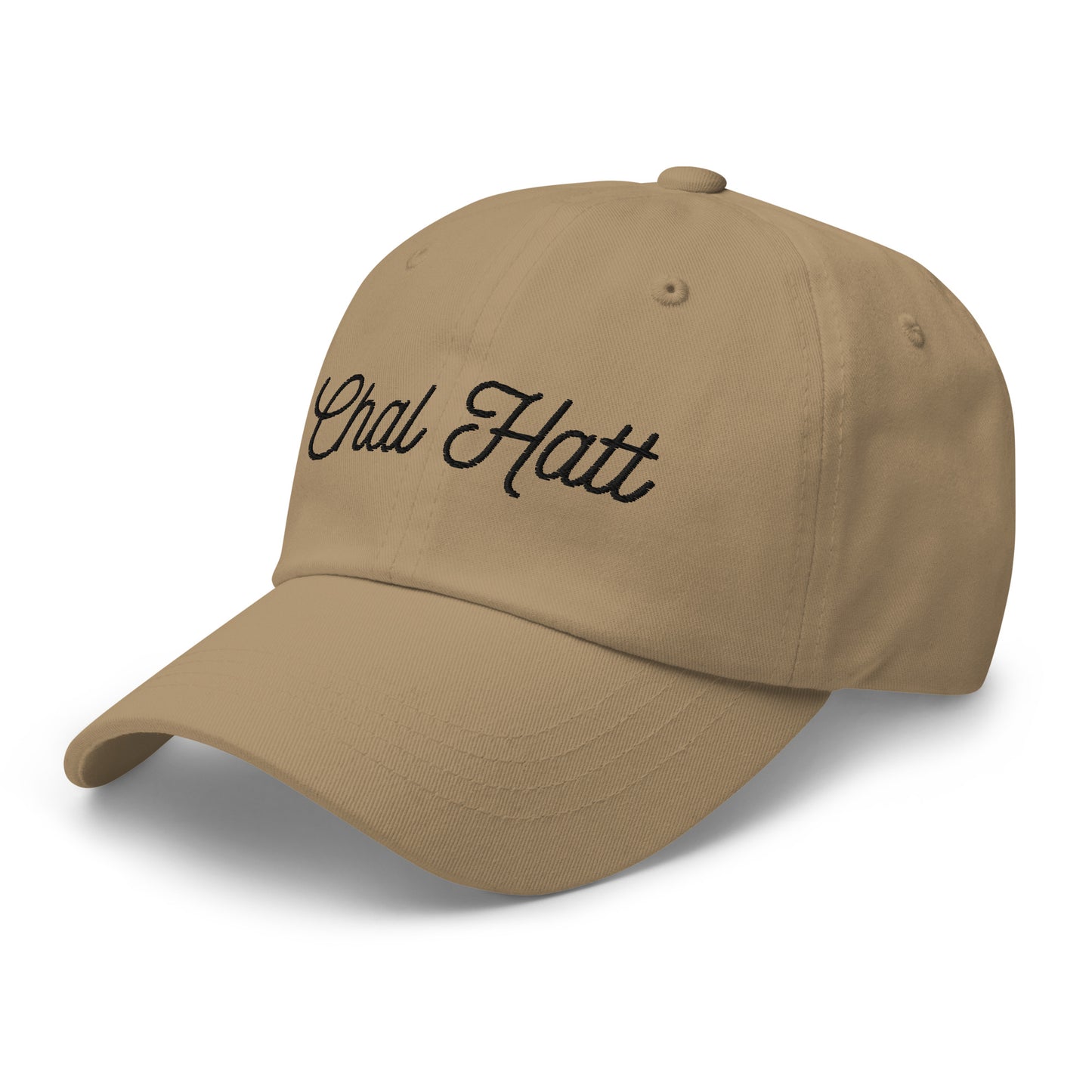 "CHAL HATT" Dad hat