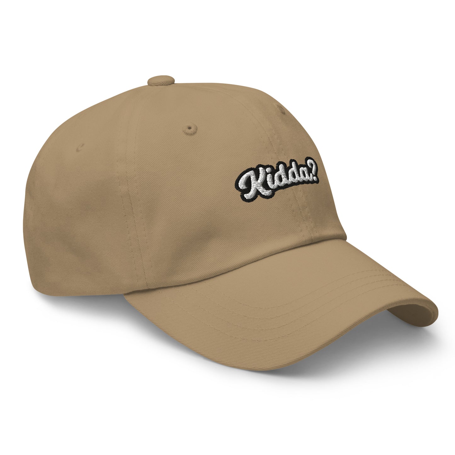 "KIDDA? Dad hat