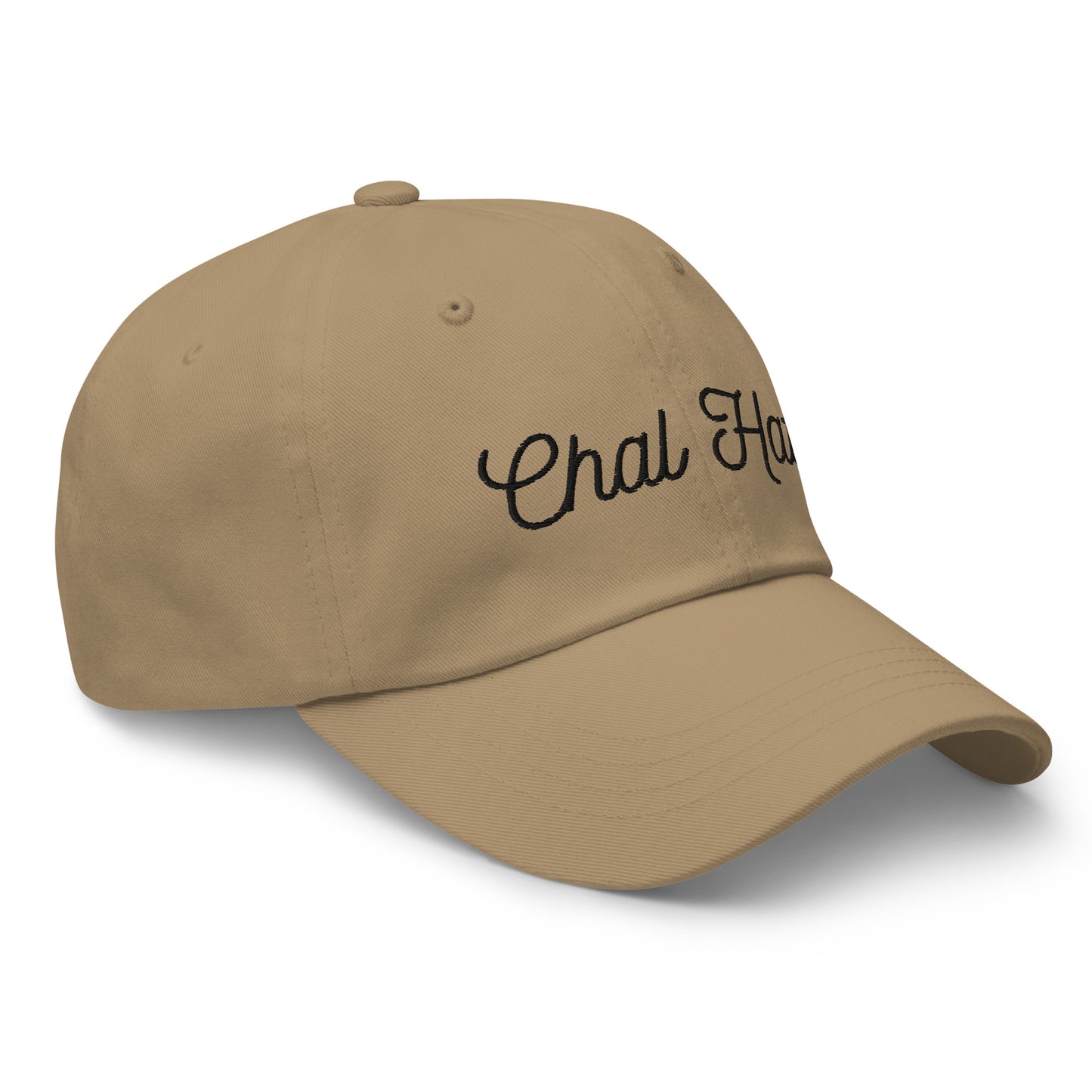 "CHAL HATT" Dad hat