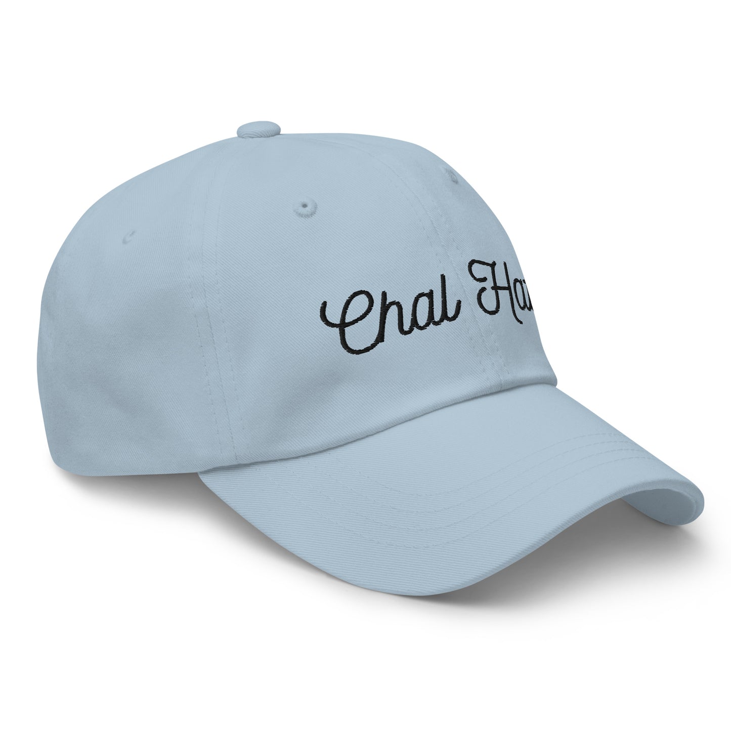 "CHAL HATT" Dad hat