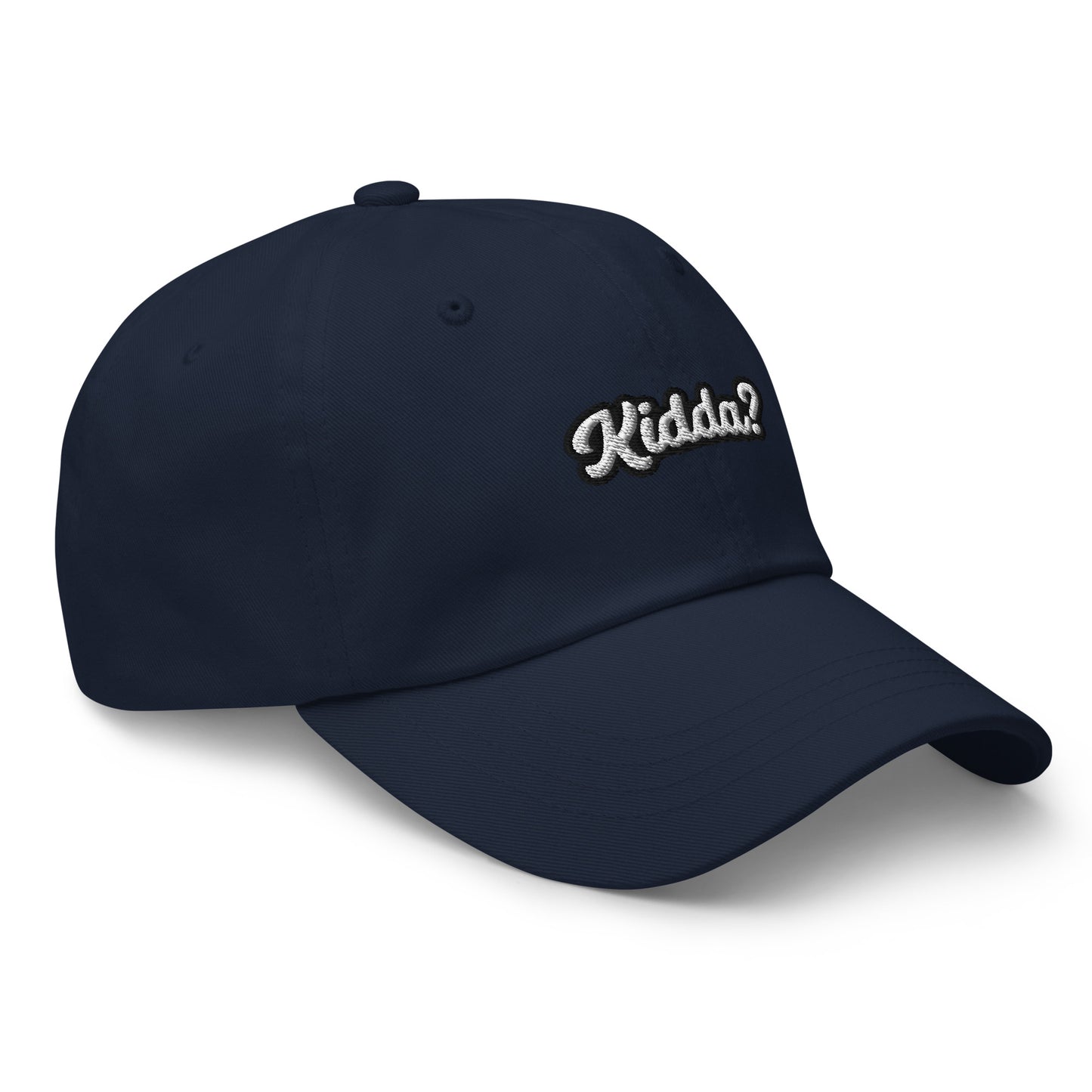 "KIDDA? Dad hat