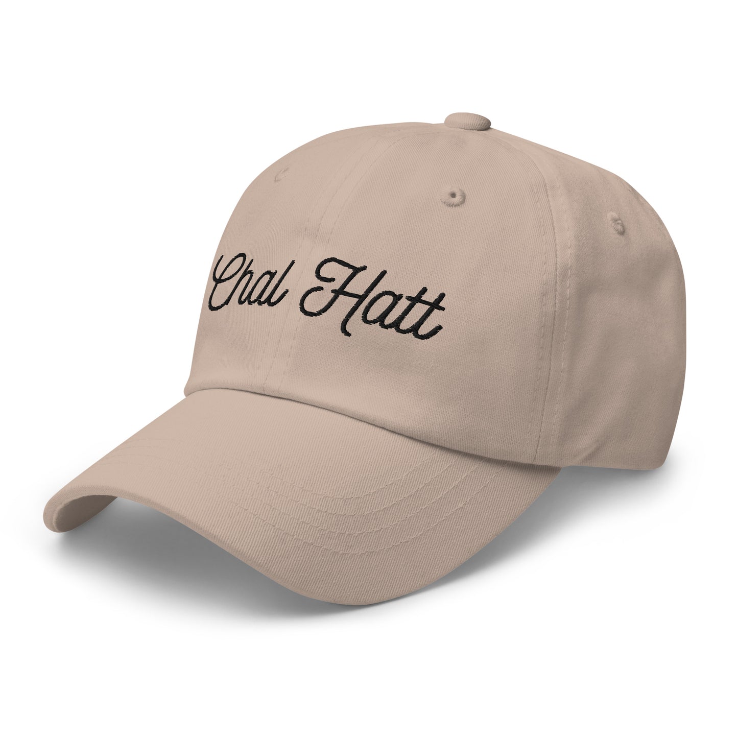 "CHAL HATT" Dad hat