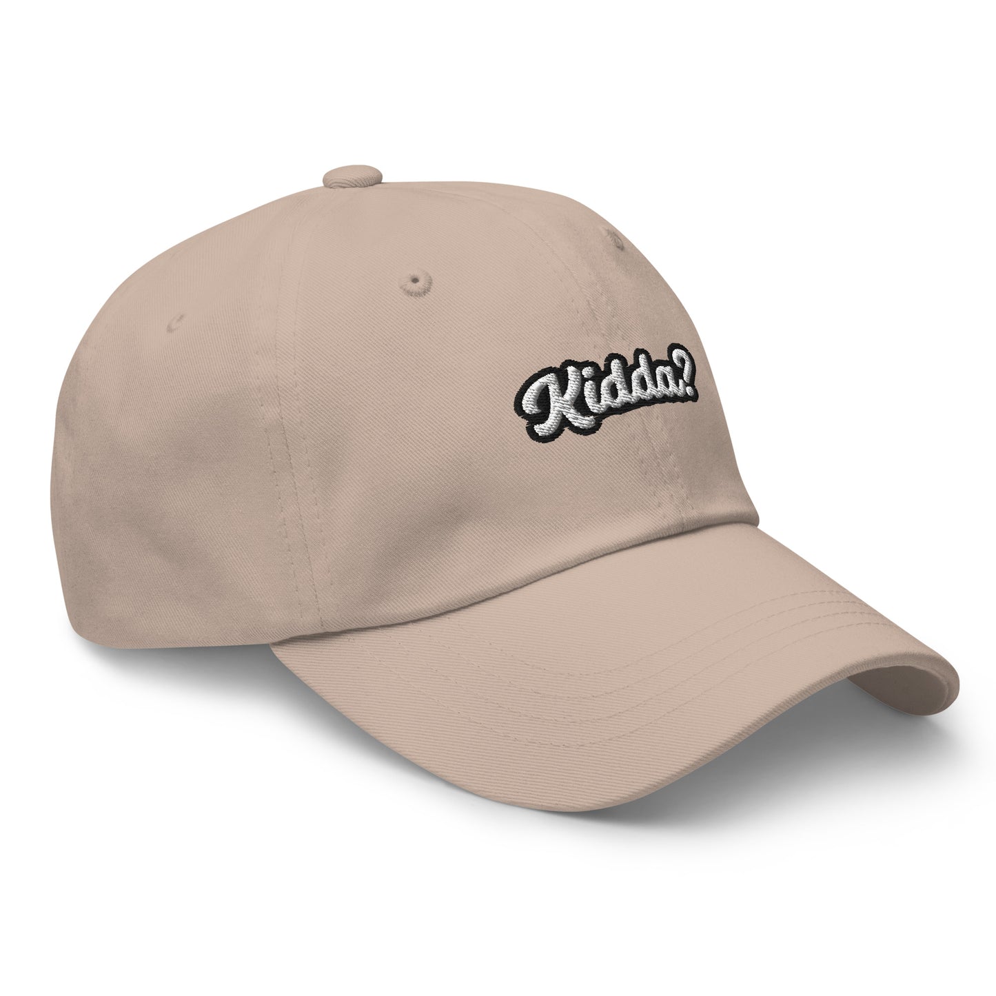 "KIDDA? Dad hat