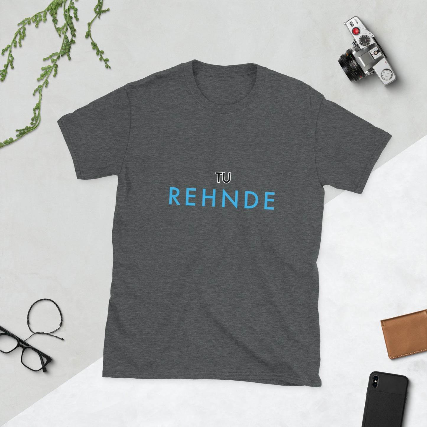 "TU REHNDE" Short-Sleeve Unisex T-Shirt