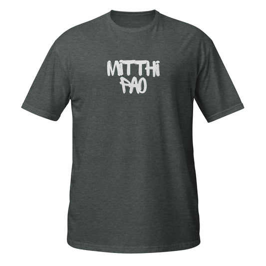 "MITTHI PAO" Short-Sleeve Unisex T-Shirt