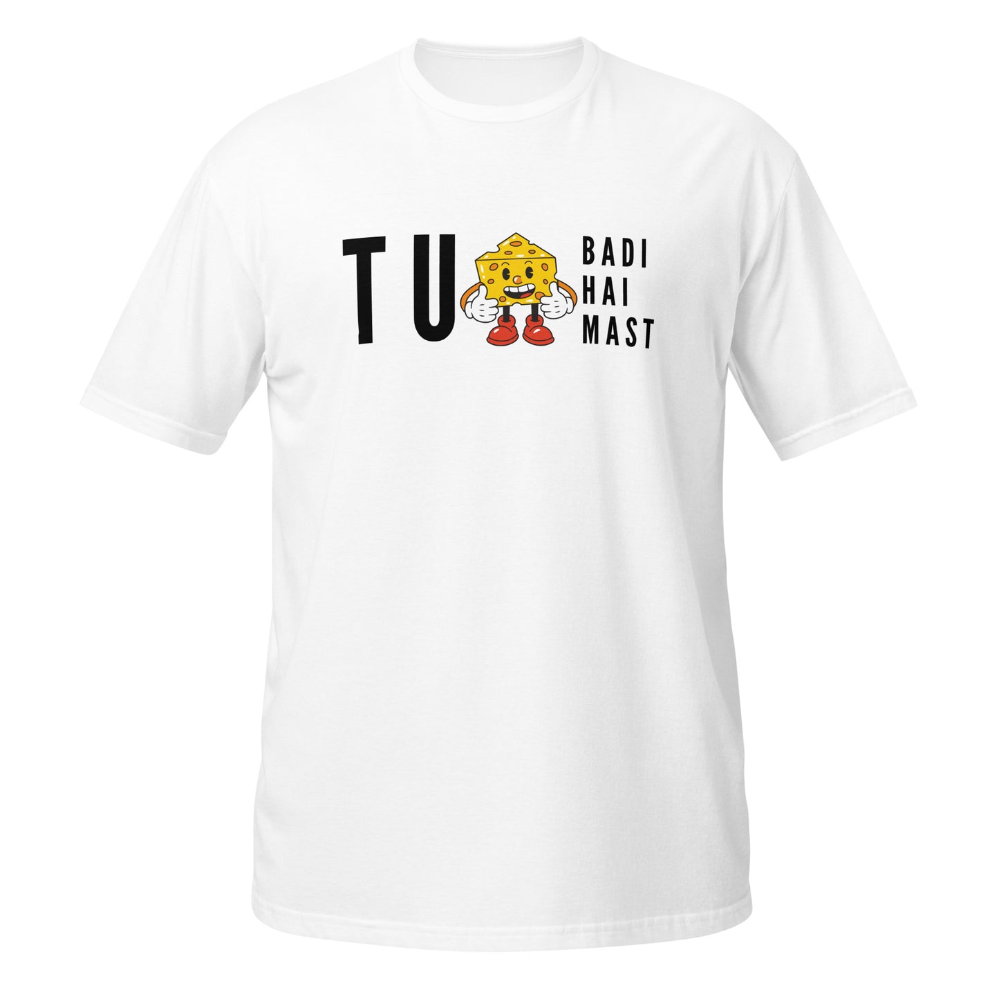 "TU CHEEZ BADI HAI MAST" Short-Sleeve Unisex T-Shirt