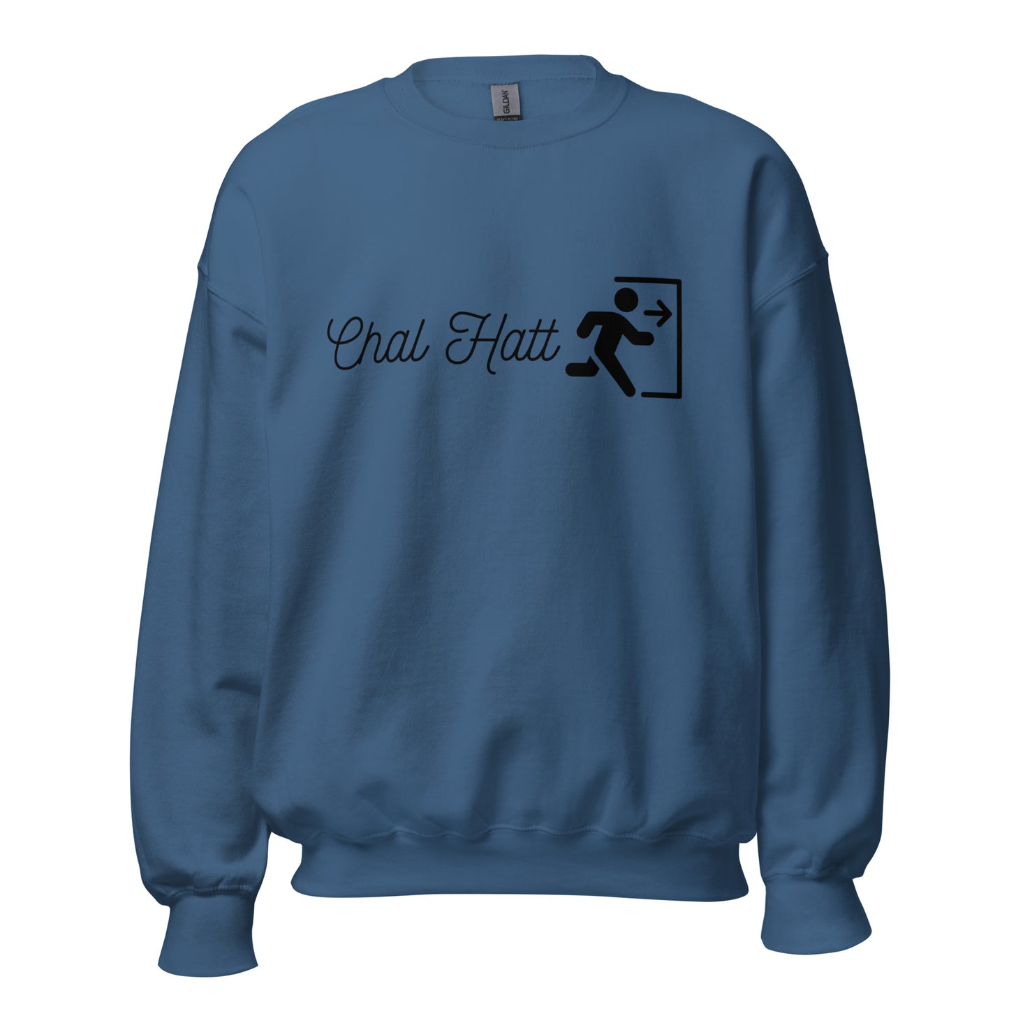 "CHAL HATT" Unisex Sweatshirt