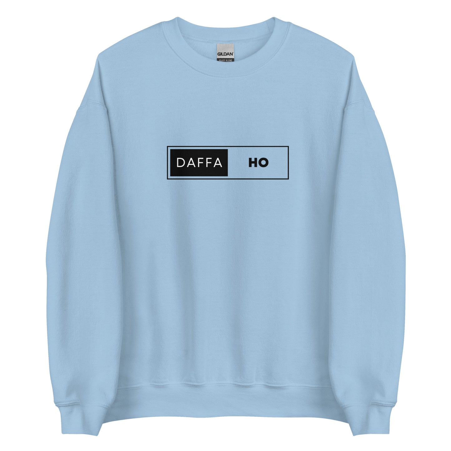 "DAFFA HO" Unisex Sweatshirt