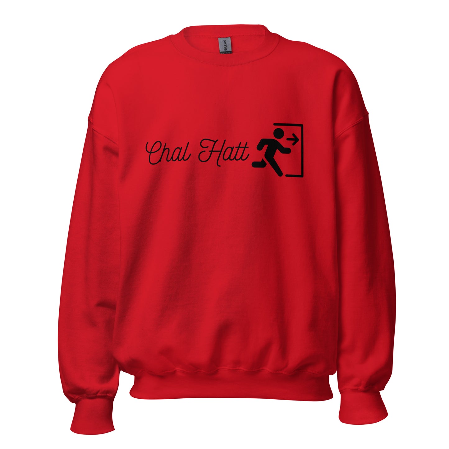 "CHAL HATT" Unisex Sweatshirt