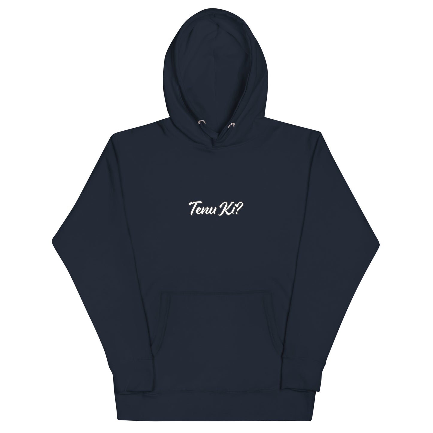 "TENU KI?" Unisex Hoodie