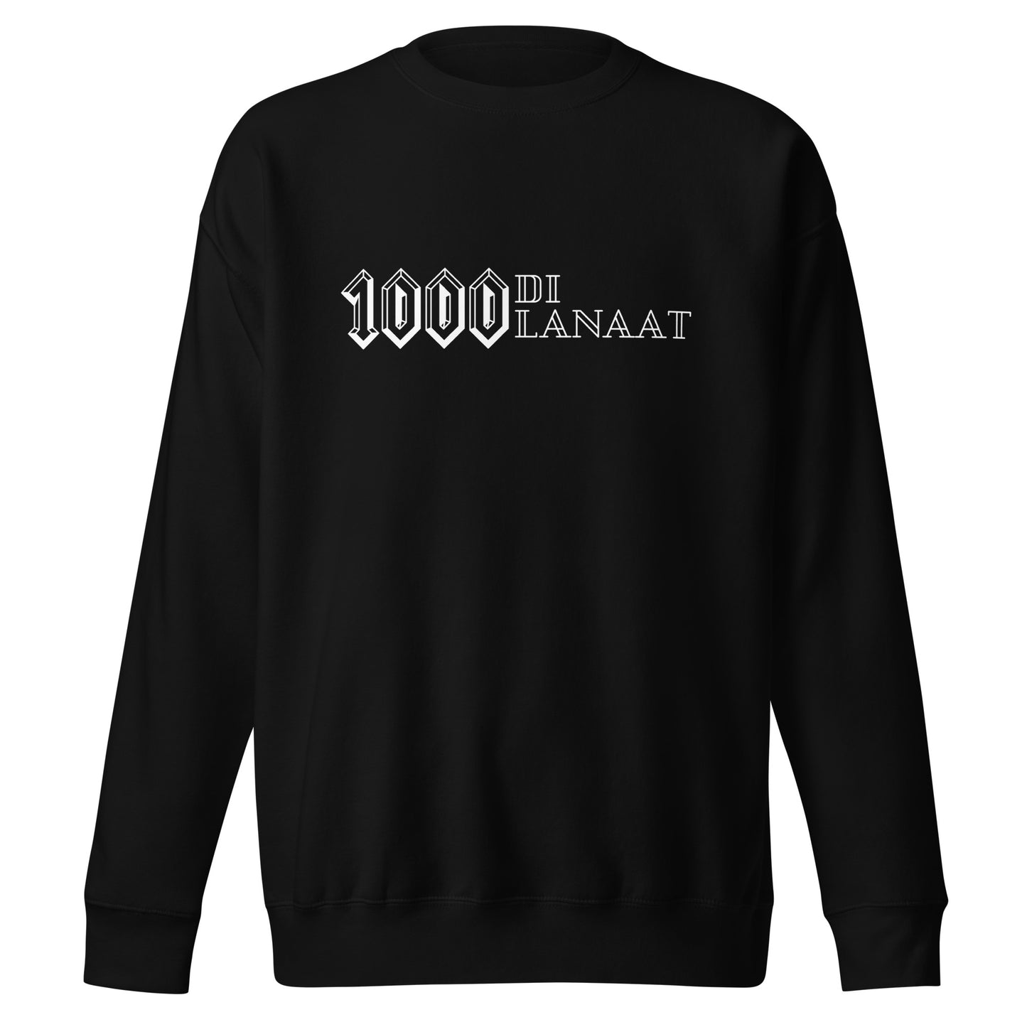 "LAKH DI LANAAT" Unisex Premium Sweatshirt