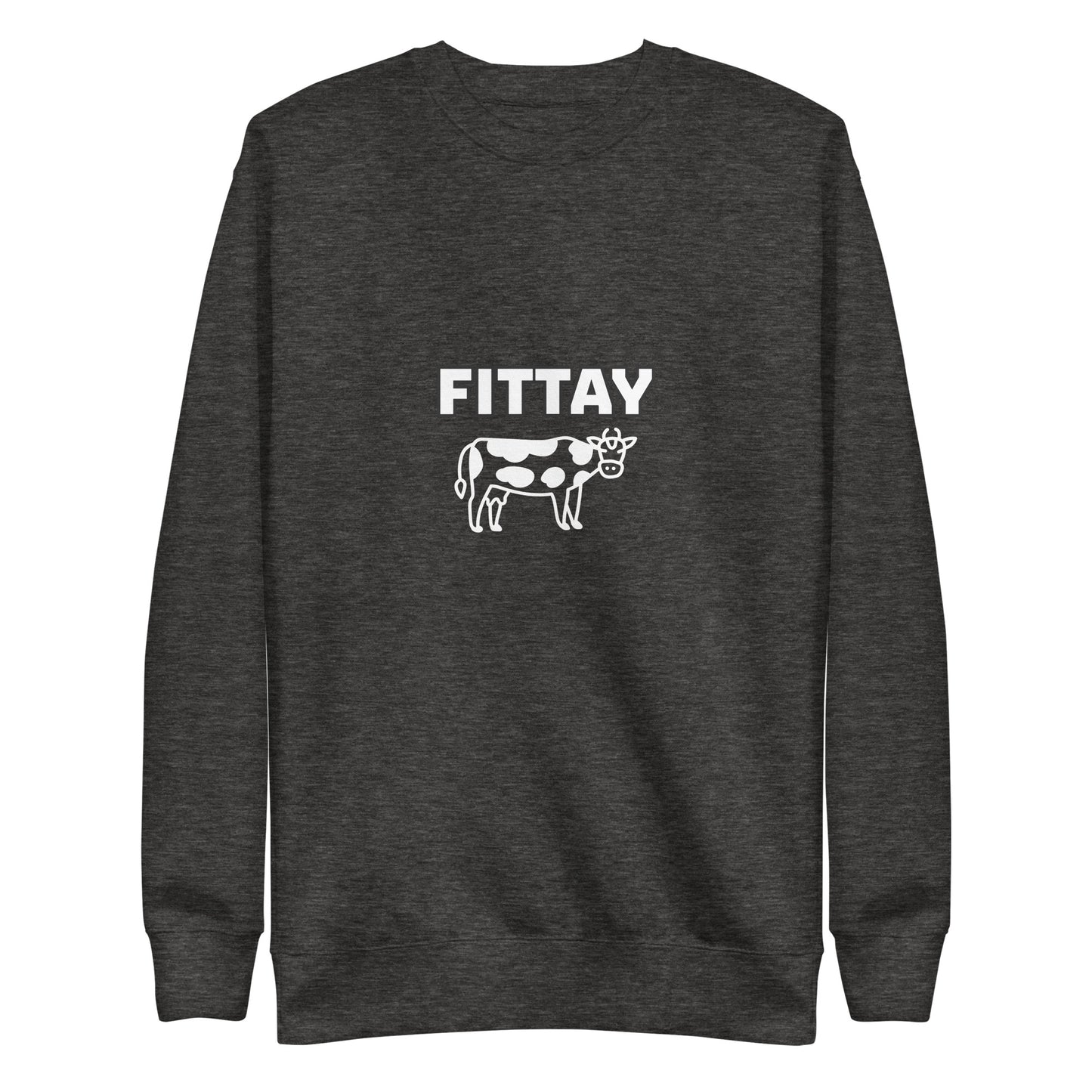 "FITTAY MOO" Unisex Premium Sweatshirt