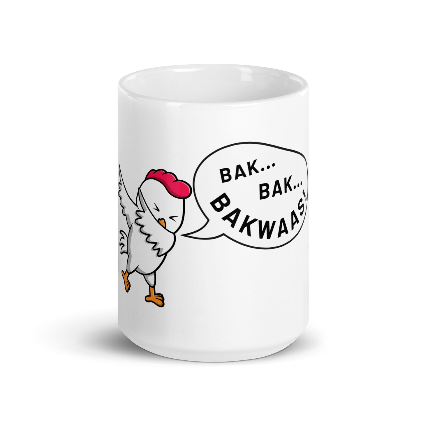 "BAK BAK BAKWAAS!" White glossy mug