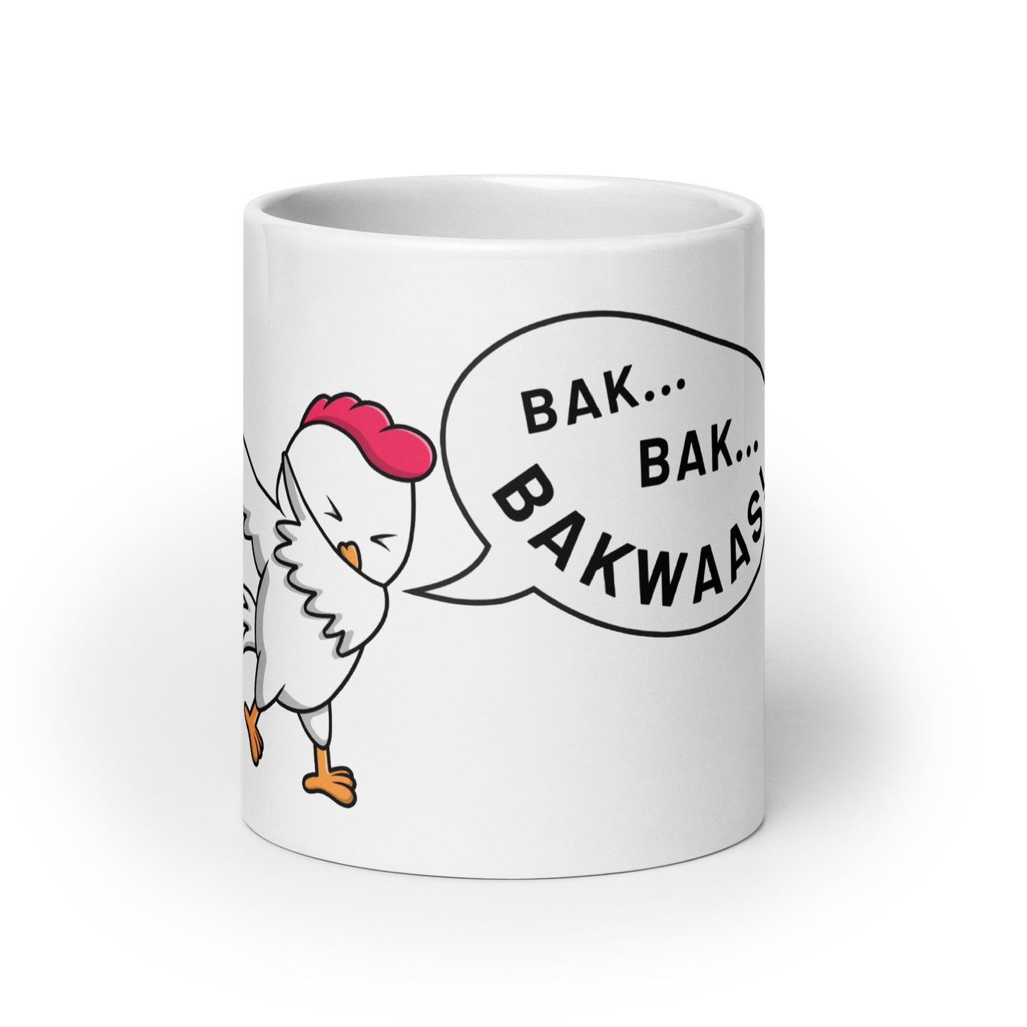 "BAK BAK BAKWAAS!" White glossy mug